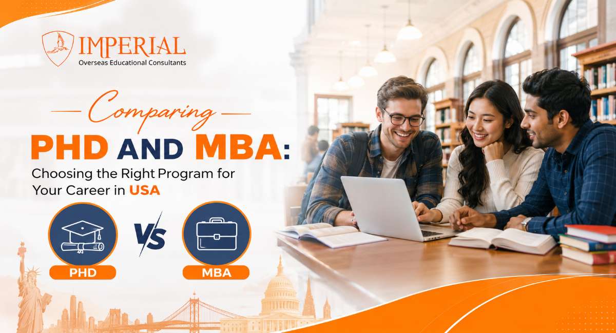 Comparing PhD and MBA: Choosing the Right Program for Your Career in USA