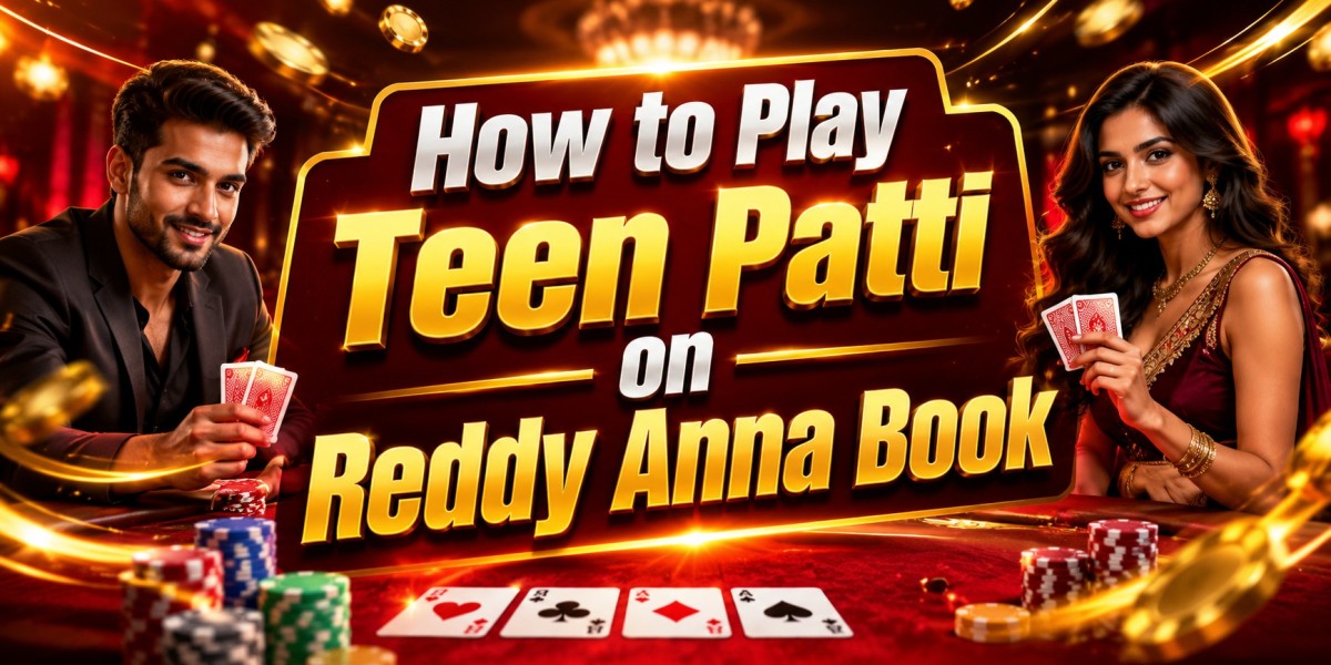 How to Play Teen Patti on Reddy Anna Book