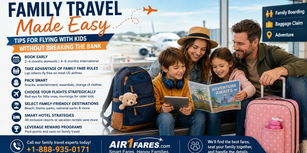 Family Travel Made Easy — Tips for Flying with Kids Without Breaking the Bank