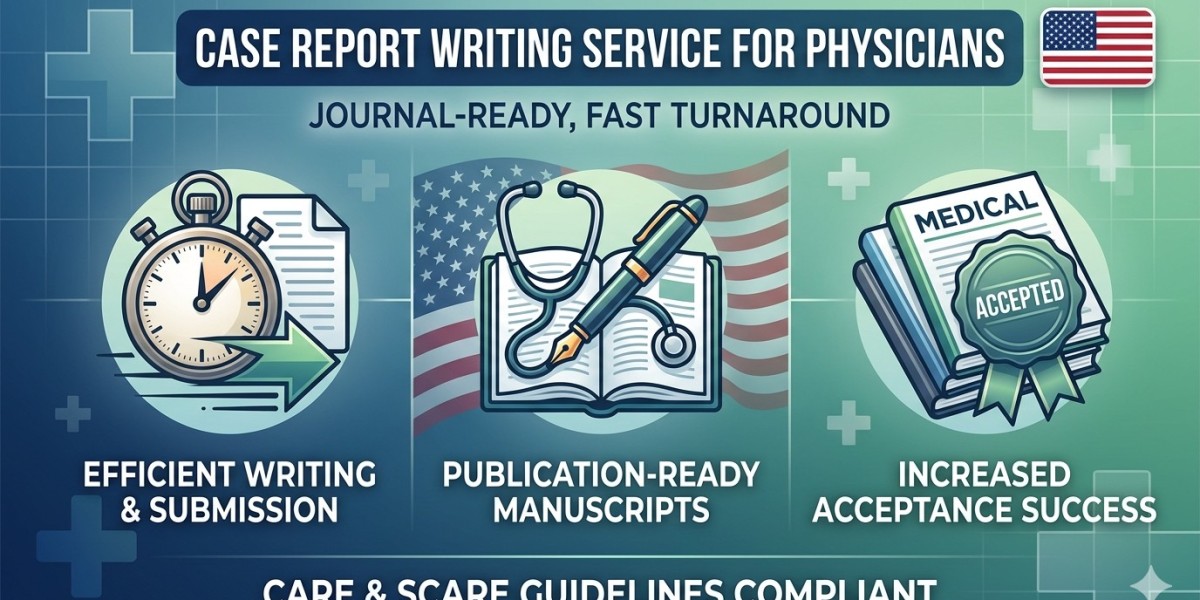 Case Report Writing Service for Physicians: Journal-Ready, Fast Turnaround