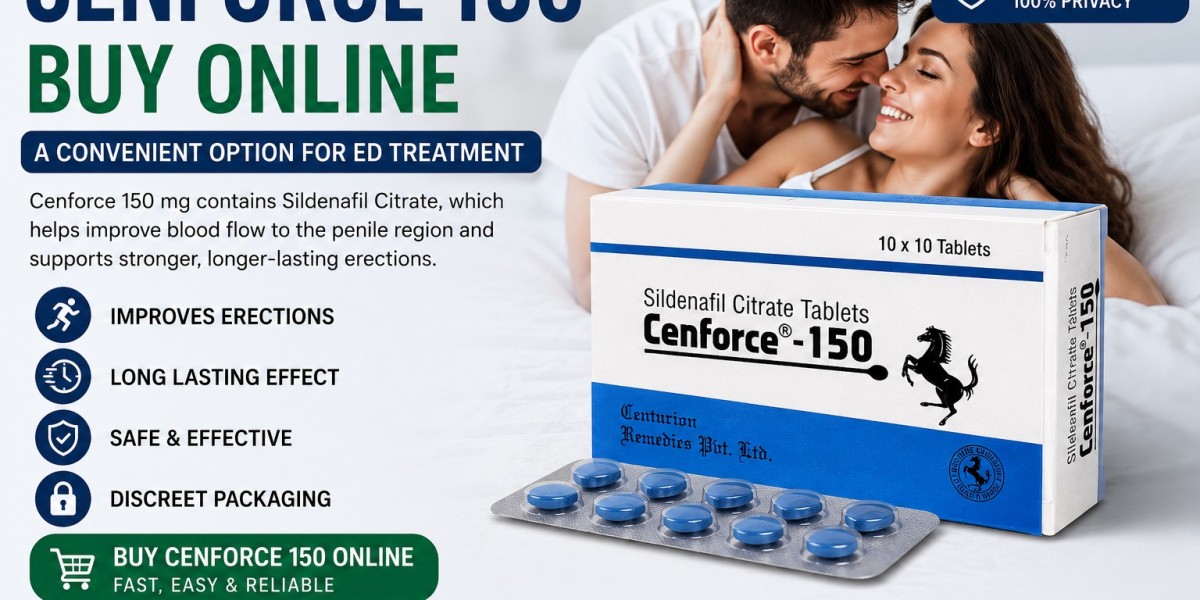 Cenforce 150 Buy Online – A Convenient Option for ED Treatment