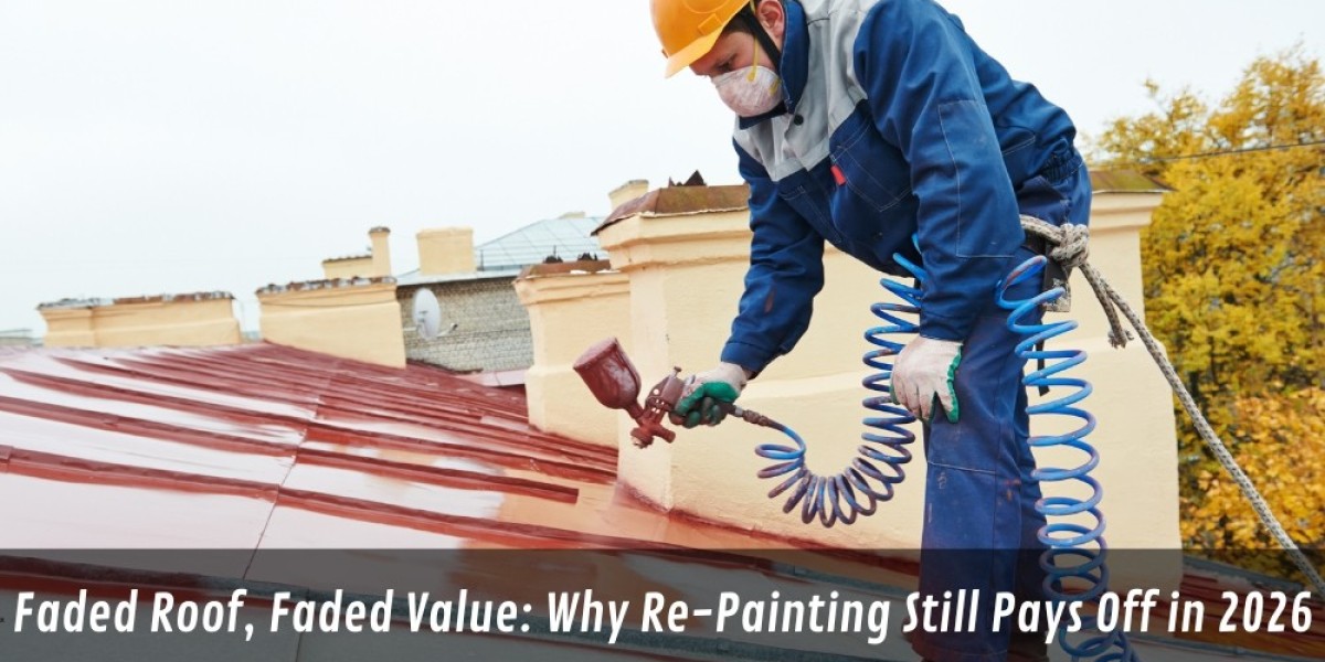 Faded Roof, Faded Value: Why Re-Painting Still Pays Off in 2026