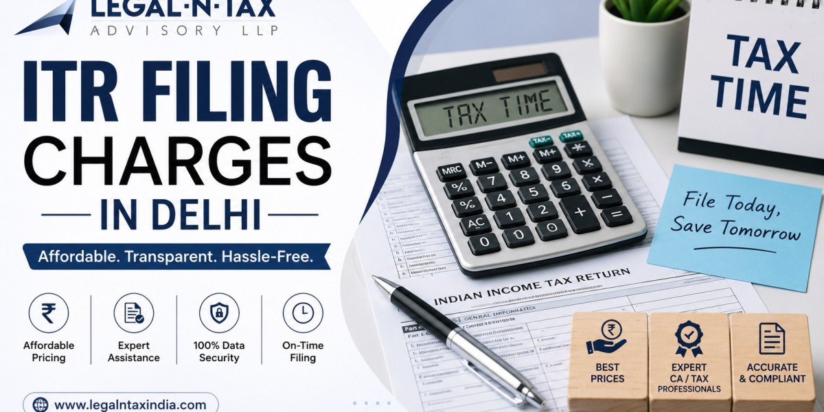 Best ITR Filing Charges in Delhi | Legal-N-Tax