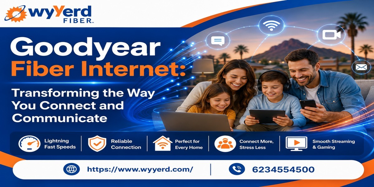 Goodyear Fiber Internet: Transforming the Way You Connect and Communicate