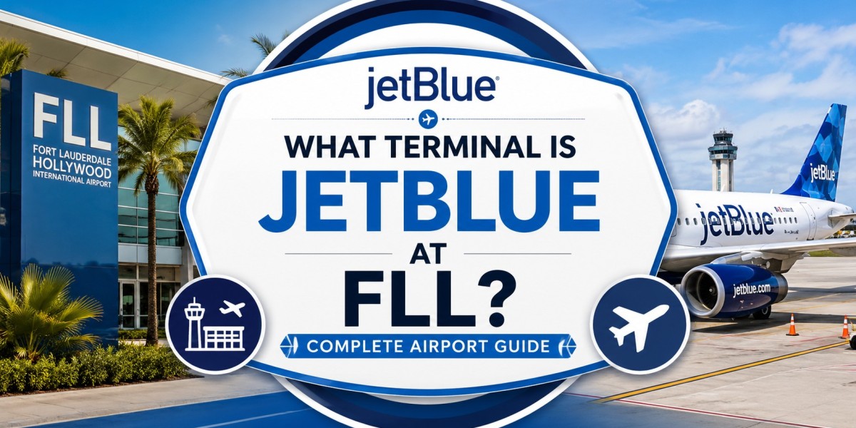 What Terminal Is JetBlue at FLL? Complete Airport Guide