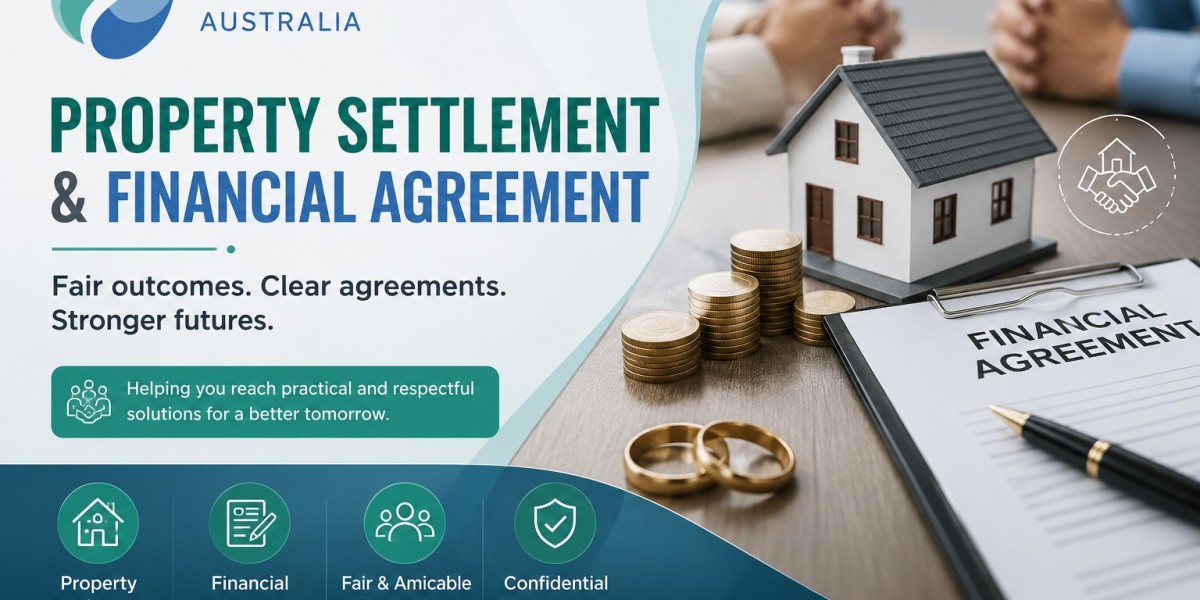 Property Settlement and Financial Agreement: Protecting Your Financial Future